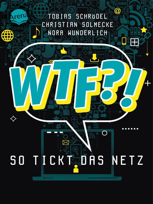 Title details for WTF?! So tickt das Netz by Tobias Schrödel - Available
